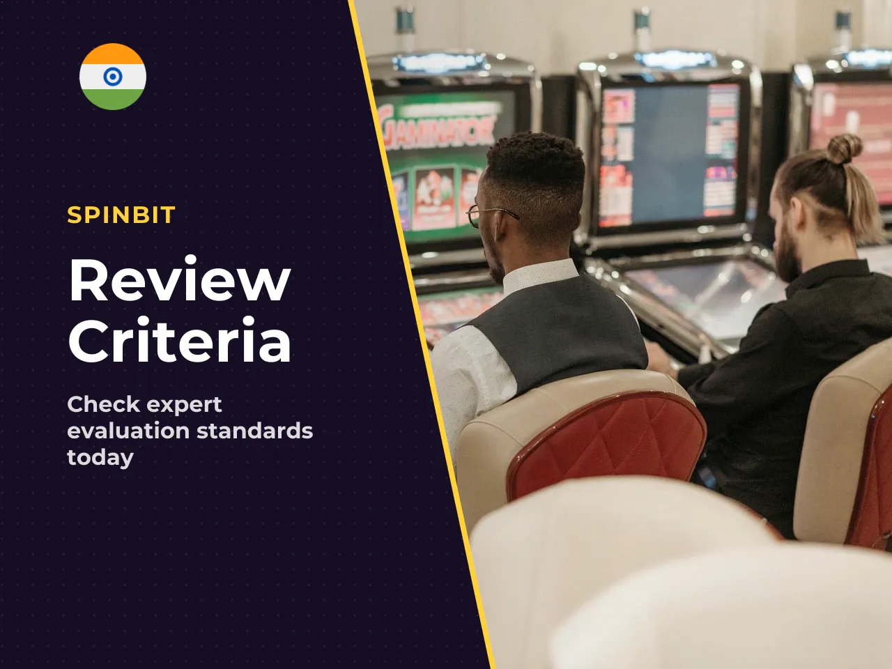 Core Evaluation Criteria. When you assess